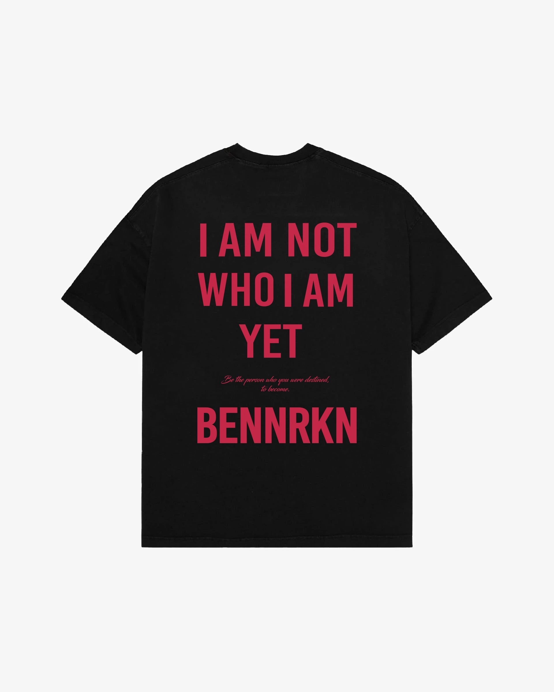 I AM NOT WHO I AM, YET. - MIDNIGHT BLACK - BENNRKN