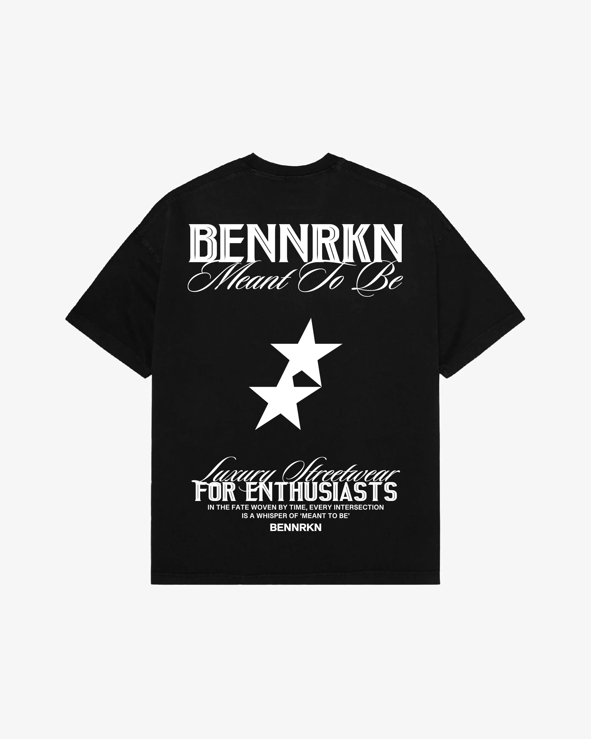 MEANT TO BE T-SHIRT - MIDNIGHT BLACK - BENNRKN